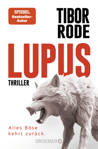 Buchcover von Lupus: Alles Böse kehrt zurück. Thriller