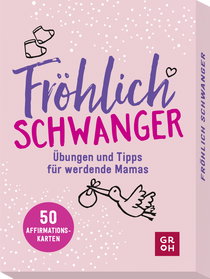 Produktbild von Fröhlich schwanger: Übungen und Tipps für werdende Mamas. 50 Affirmationskarten, die motivieren und Kraft schenken