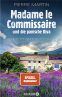 Buchcover von Madame le Commissaire und die panische Diva: Ein Provence-Krimi von Pierre Martin