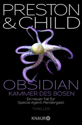 Buchcover von Obsidian - Kammer des Bösen: Ein neuer Fall für Special Agent Pendergast von Douglas Preston, Lincoln Child