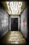 Buchcover von Four Walls - Nur ein einziger Ausweg: Thriller von Chris McGeorge