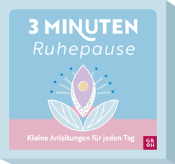 Produktbild von 3-Minuten-Ruhepause: Kleine Anleitungen für jeden Tag