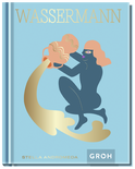 Produktbild von Wassermann: Ein edles Geschenkbuch über die Kraft der Astrologie von Stella Andromeda