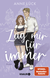 Buchcover von Zeig mir Für immer: Roman von Anne Lück