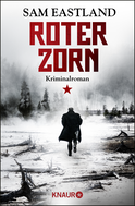 Buchcover von Roter Zorn: Kriminalroman von Sam Eastland