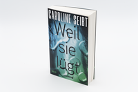 Zusatzmaterial PA 978 3 426 56700 5 detail 031 von Weil sie lügt: Thriller von Caroline Seibt