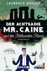 Buchcover von Der achtsame Mr. Caine und der Mittwinter-Mord: Kriminalroman von Laurence Anholt