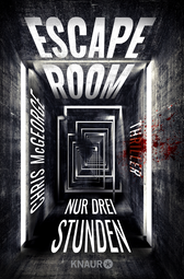 Buchcover von Escape Room - Nur drei Stunden: Thriller von Chris McGeorge