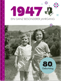 Produktbild von 1947 - Ein ganz besonderer Jahrgang: Jahrgangsbuch zum 80. Geburtstag von Neumann & Kamp Historische Projekte GbR