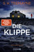Buchcover von Die Klippe - Ort ohne Wiederkehr: Psychothriller von S. K. Tremayne