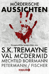 Buchcover von Mörderische Aussichten: Thriller & Krimi bei Knaur #2: Ausgewählte Leseproben von S.K. Tremayne, Val McDermid, Mechtild Borrmann, Axel Petermann/Claus Cornelius Fischer u.v.m von Helen Callaghan