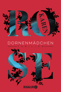 Buchcover von Dornenmädchen: Thriller von Karen Rose
