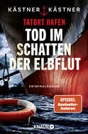 Buchcover von Tatort Hafen - Tod im Schatten der Elbflut: Kriminalroman von  Kästner & Kästner