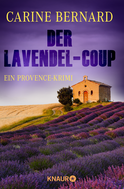 Buchcover von Der Lavendel-Coup: Ein Provence-Krimi von Carine Bernard