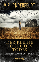 Buchcover von Der kleine Vogel des Todes: Eine Halloween-Story von M. P. Anderfeldt