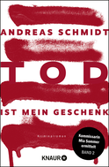 Buchcover von Tod ist mein Geschenk: Kriminalroman von Andreas Schmidt
