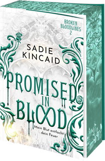 Buchcover von Promised in Blood: Mein Blut entfacht dein Feuer von Sadie Kincaid