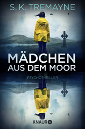 Buchcover von Mädchen aus dem Moor: Psychothriller von S. K. Tremayne
