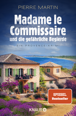 Buchcover von Madame le Commissaire und die gefährliche Begierde: Ein Provence-Krimi von Pierre Martin