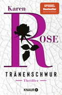 Buchcover von Tränenschwur: Thriller von Karen Rose