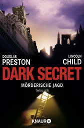 Buchcover von Dark Secret: Mörderische Jagd von Douglas Preston, Lincoln Child