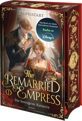 Buchcover von The Remarried Empress 1: Die betrogene Kaiserin. Roman von Alphatart