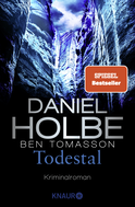 Buchcover von Todestal: Kriminalroman von Daniel Holbe, Ben Tomasson