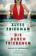 Buchcover von Die Durchtriebenen: Familie ist gefährlich. Roman von Elyse Friedman