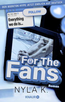 Buchcover von For the Fans (Deutsche Ausgabe): Roman von Nyla K.