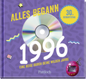 Produktbild von Alles begann 1996: Eine Reise durch deine wilden Jahre