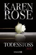 Buchcover von Todesstoß: Thriller von Karen Rose