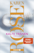 Buchcover von Kalte Tränen: Thriller von Karen Rose
