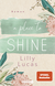 Buchcover von A Place to Shine: Roman von Lilly Lucas