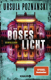 Buchcover von Böses Licht: Kriminalroman von Ursula Poznanski