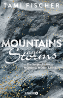 Buchcover von Mountains and Storms: Die Vorgeschichte zu Moving Mountains von Tami Fischer