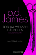 Buchcover von Tod im weißen Häubchen: Roman von P. D. James