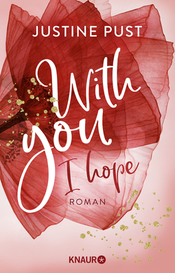 Buchcover von With you I hope: Roman von Justine Pust