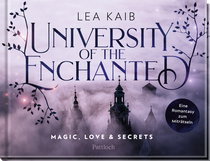 Buchcover von University of the Enchanted: Magic, Love & Secrets von Lea Kaib
