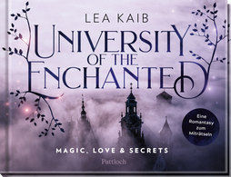 Produktbild von University of the Enchanted: Magic, Love & Secrets von Lea Kaib