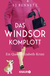 Buchcover von Das Windsor-Komplott: Ein-Queen-Elizabeth-Krimi von S. J. Bennett