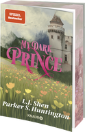 Buchcover von My Dark Prince: Roman von L. J. Shen, Parker S. Huntington