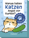 Produktbild von Warum haben Katzen Angst vor Gurken?: Das Katzenquiz mit Miau-Faktor
