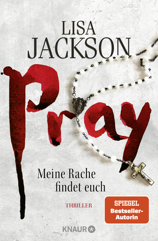 Buchcover von Pray - Meine Rache findet euch: Thriller