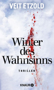 Buchcover von Winter des Wahnsinns: Thriller von Veit Etzold