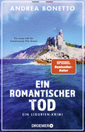 Buchcover von Ein romantischer Tod: Ein Ligurien-Krimi. Ein neuer Fall für Commissario Vito Grassi von Andrea Bonetto
