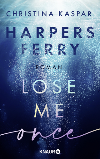 Buchcover von Harpers Ferry. Lose Me Once: Roman