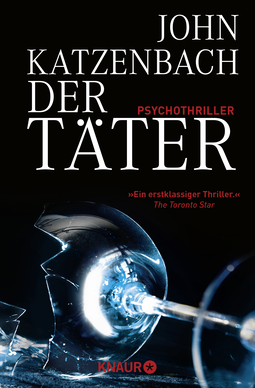 Buchcover von Der Täter: Psychothriller von John Katzenbach