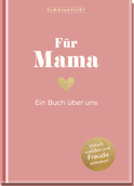 Produktbild von Für Mama: Ein Buch über uns von Elma van Vliet