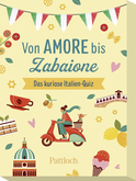 Produktbild von Von Amore bis Zabaione: Das kuriose Italien-Quiz
