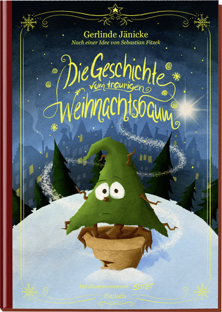 Produktbild von Die Geschichte vom traurigen Weihnachtsbaum